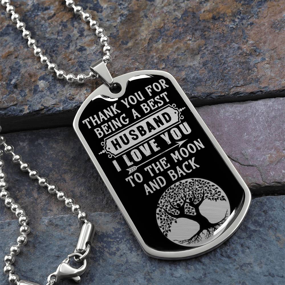 Husband - Love To The Moon & Back - Dog Tag