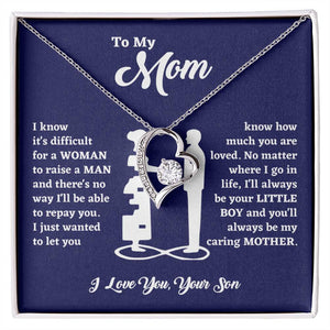 [Almost Sold Out] Mom - You Raised A Man - Forever Love Necklace