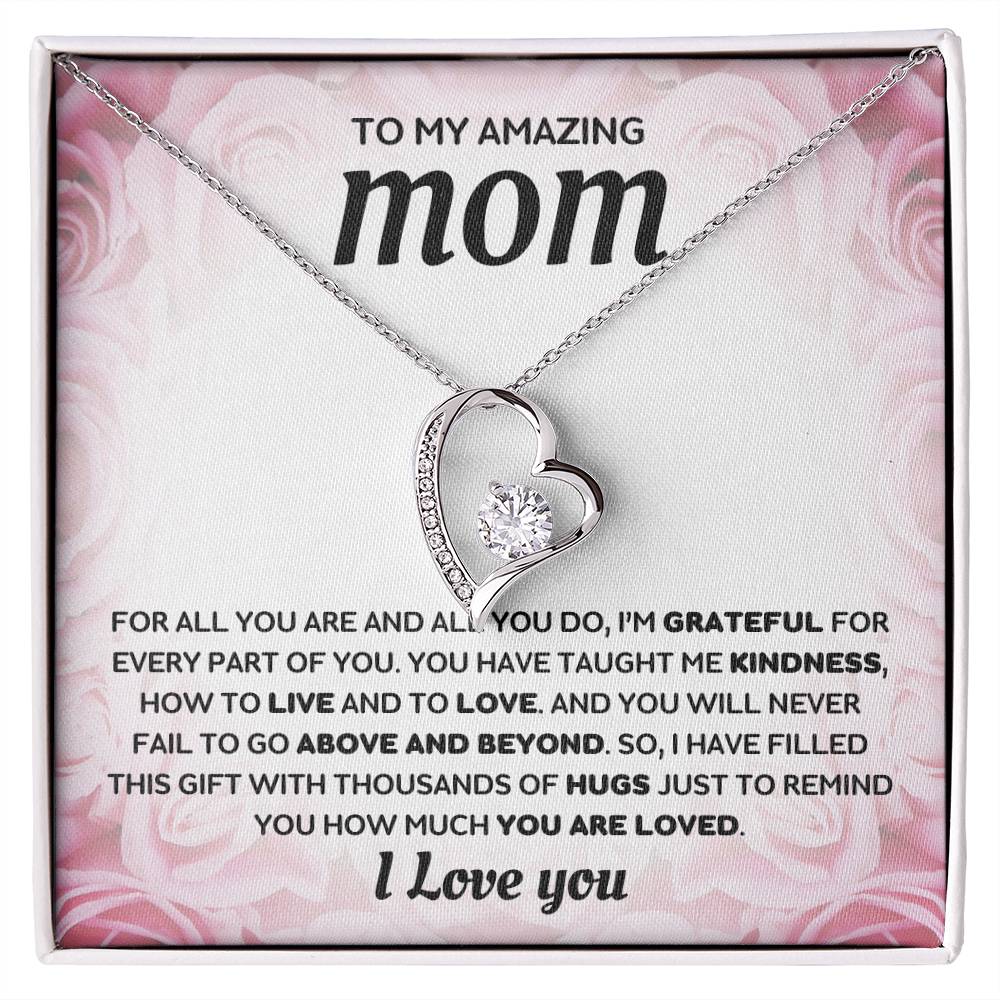 Mom - You Go Above And Beyond - Forever Love Necklace