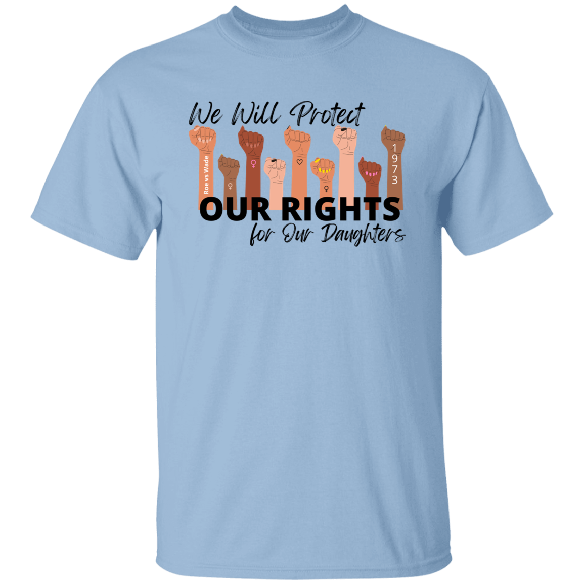 We Will Protect Our Rights Unisex T-Shirt Black