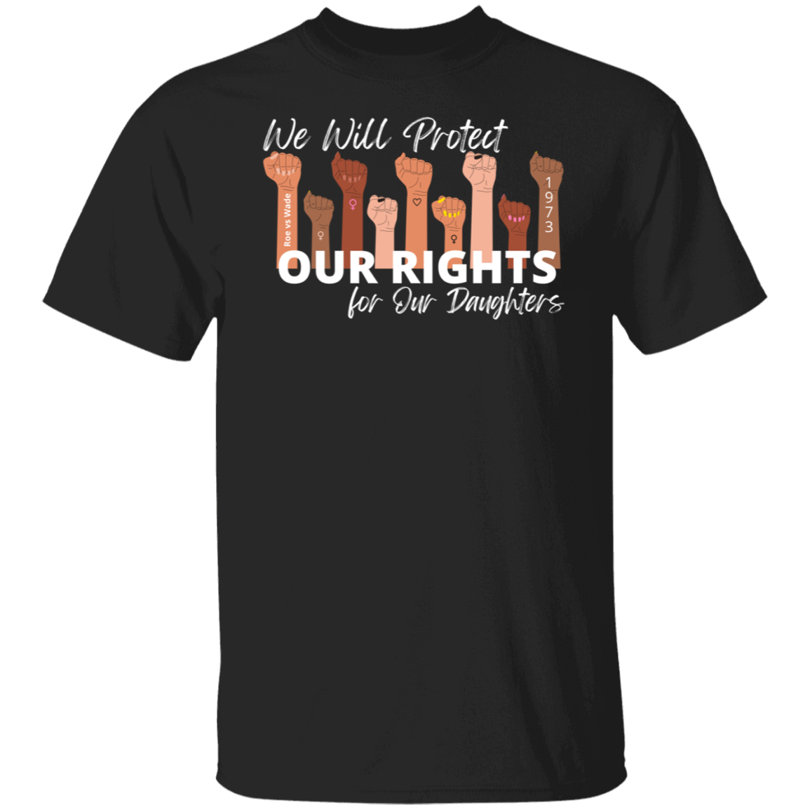 We Will Protect Our Rights Unisex T-Shirt White