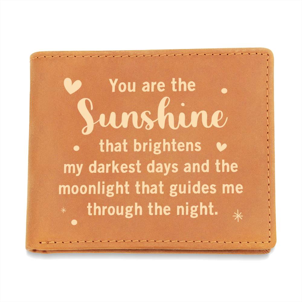 You Are The Sunshine And The Moonlight, Leather Wallet