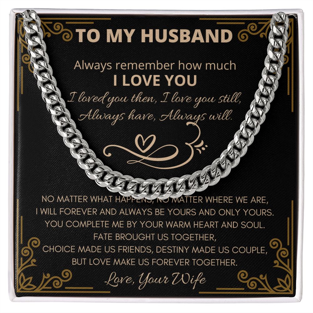 Husband - Love Forever Cuban Link Chain Necklace