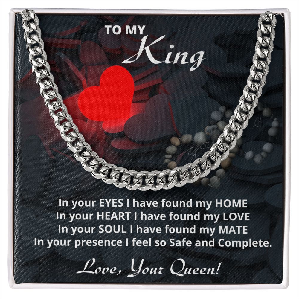 My King - In Your Heart I Have Found - Cuban Link Chain Necklace