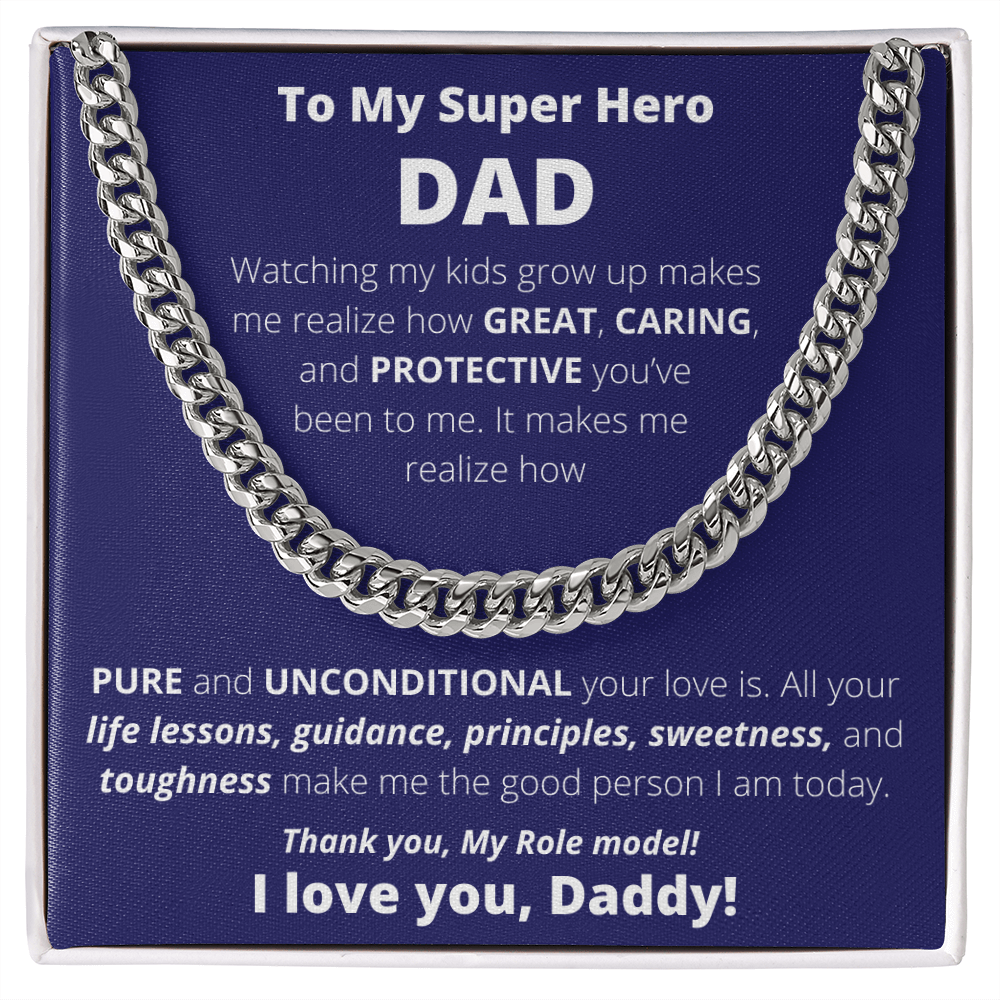 Dad - My Super Hero, My Role Model - Cuban Link Chain Necklace