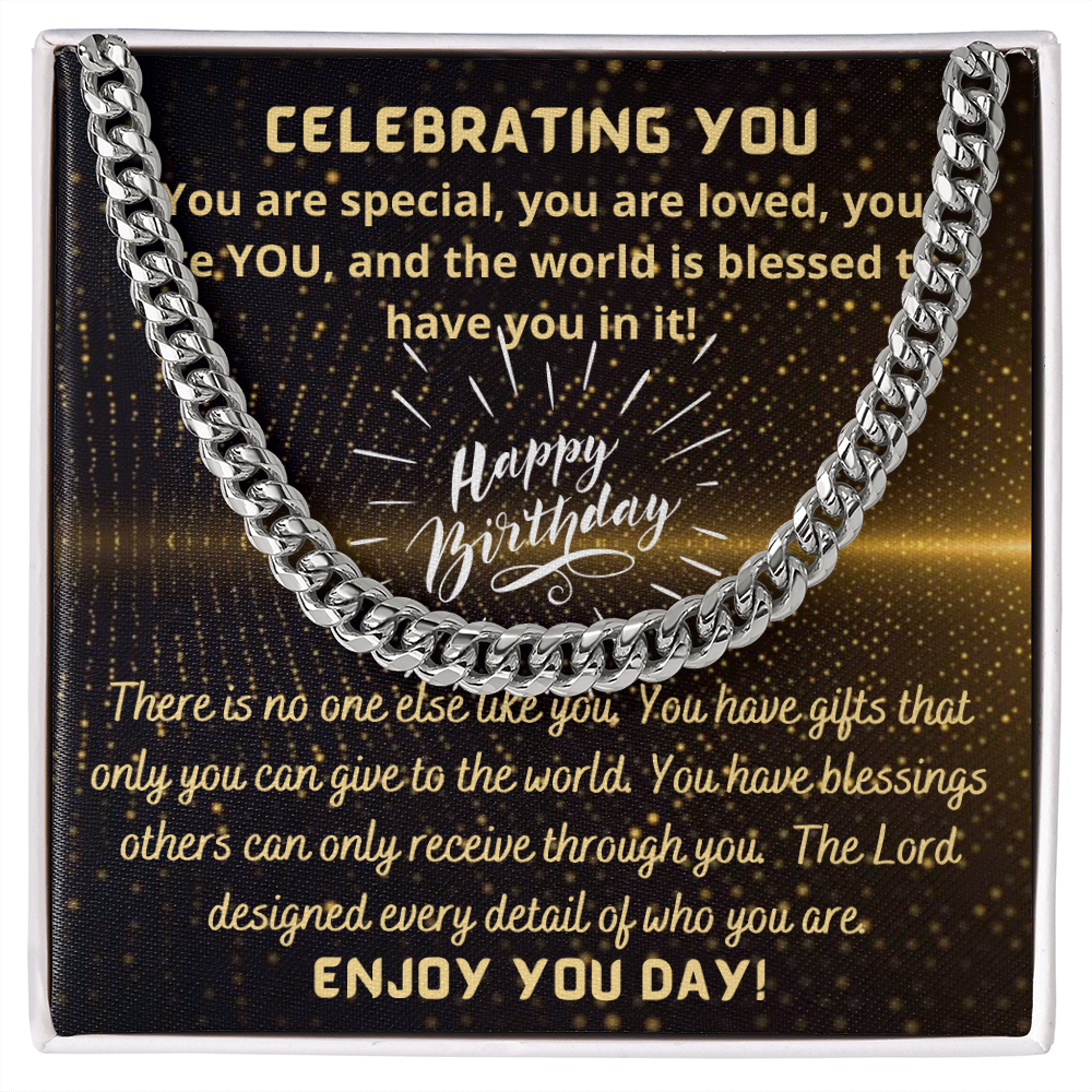 Happy Birthday To You - The World is Blessed To Have You In It |  Cuban Link Chain Necklace