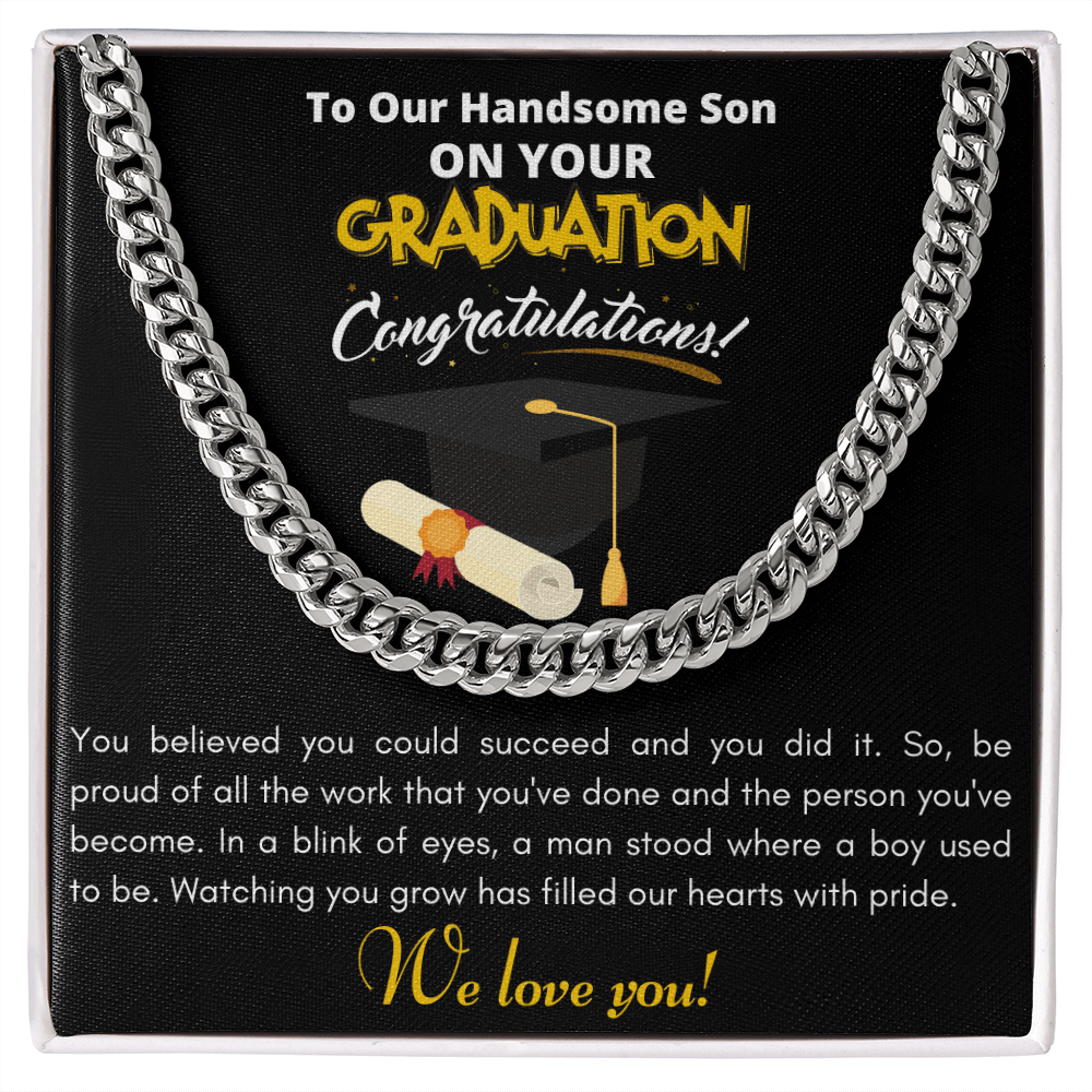 Graduation - Handsome Son Belief & Success - Cuban Link Chain Necklace