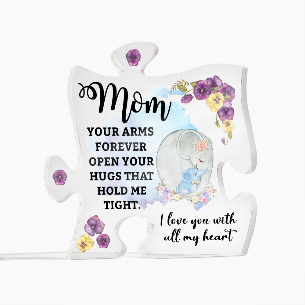 Mom, Your Arms Forever Open, Acrylic Puzzle Plaque