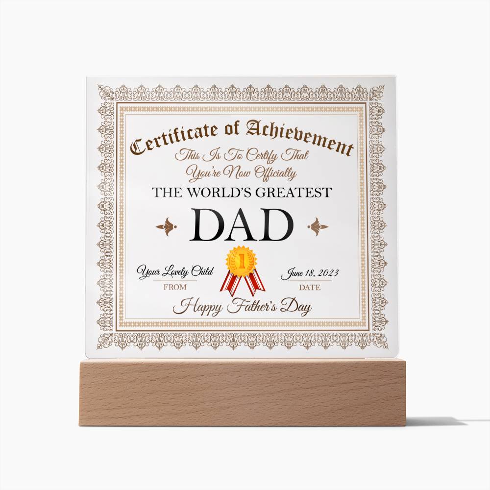 World's Greatest Dad Certification Of Achievement Square Acrylic Plaque