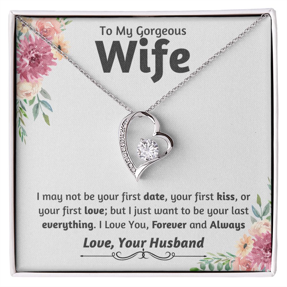Wife - Your Last Everything - Forever Love Necklace