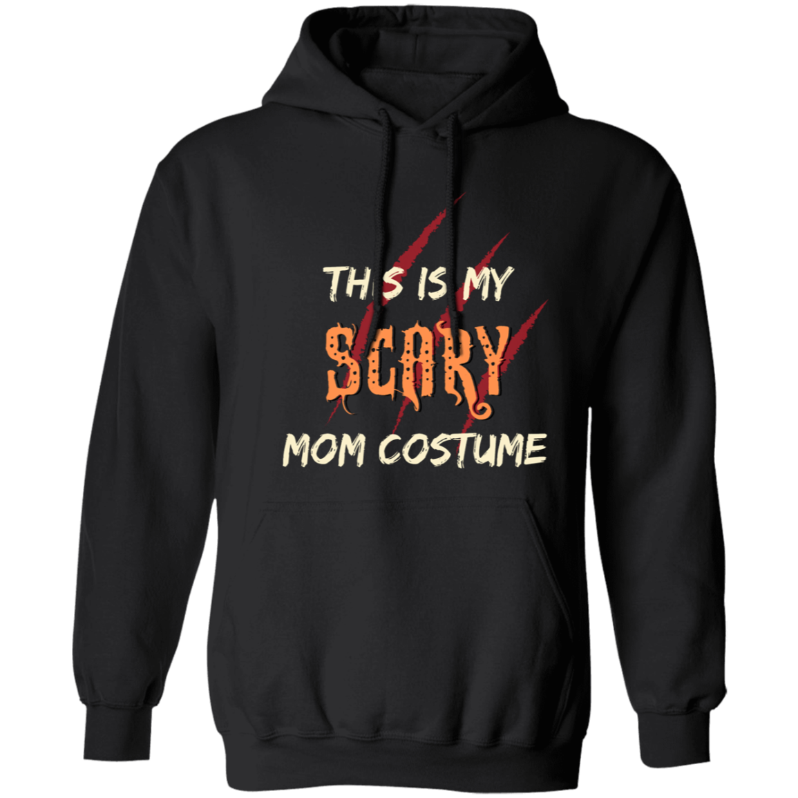 This Is My Scary Mom Costume - Halloween - Z66x Pullover Hoodie