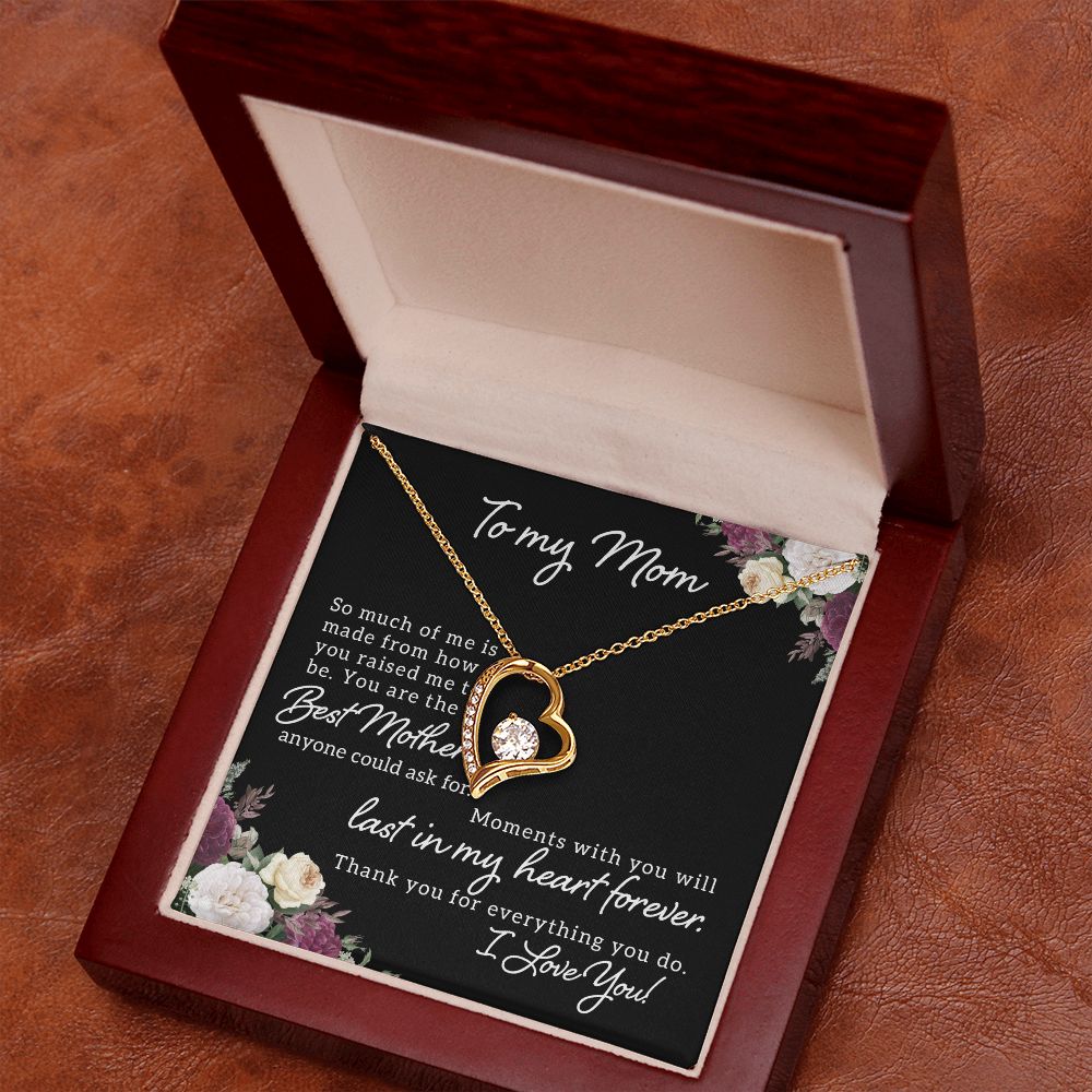 Mom - The Best Mom Ever - Forever Love Necklace