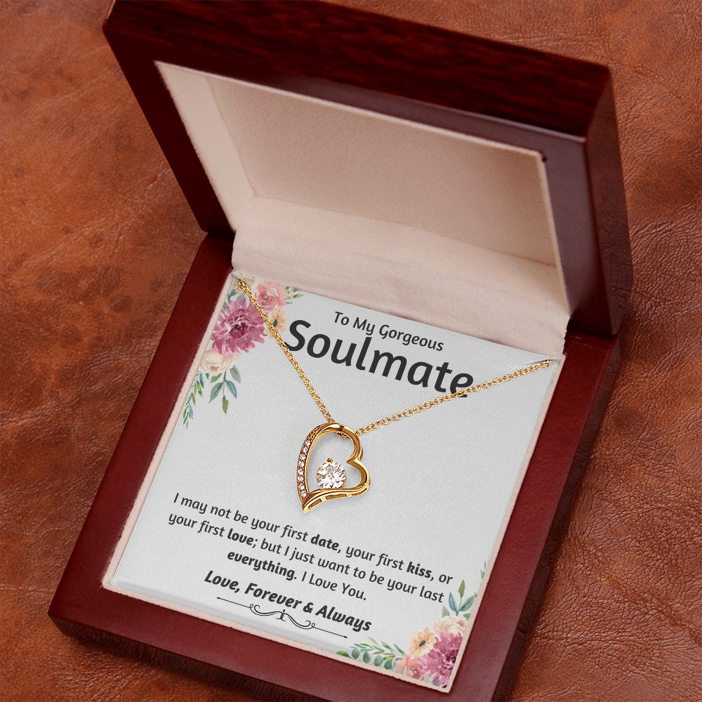 Soulmate - My Last Everything - Always & Forever Love Necklace
