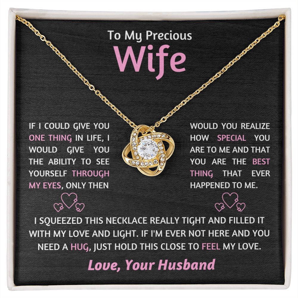 Wife - If I Could Give You - Love Knot Necklace