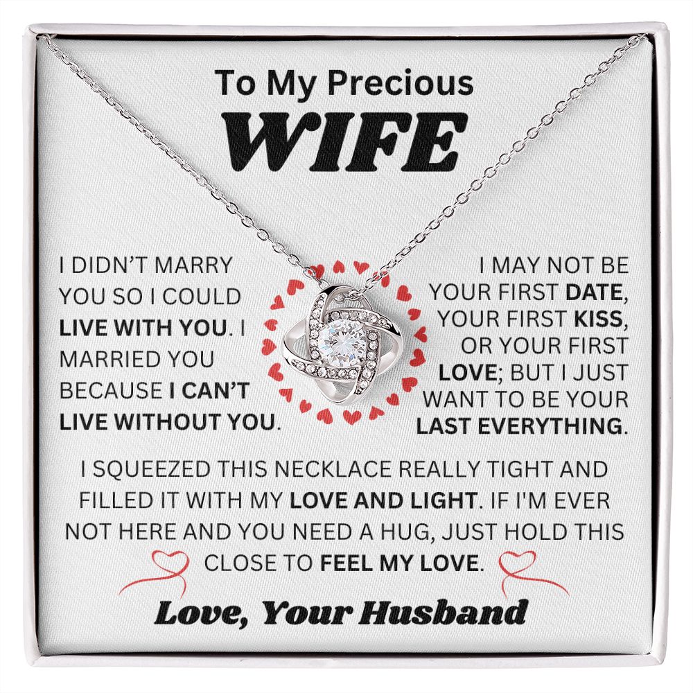 My Precious Wife - Last Everything - Circle Heart Love Knot Necklace