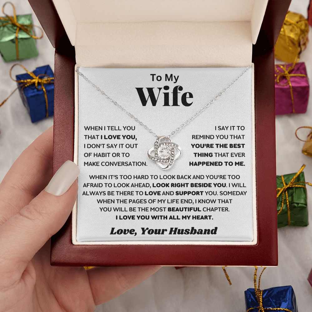 Wife - You Are My Best Thing Ever - Love Knot Necklace