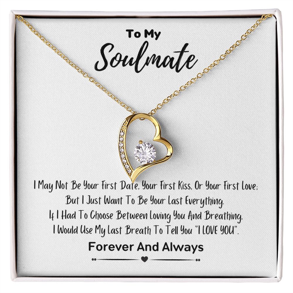 Soulmate - My Last Breath To Love You - Forever Love Necklace